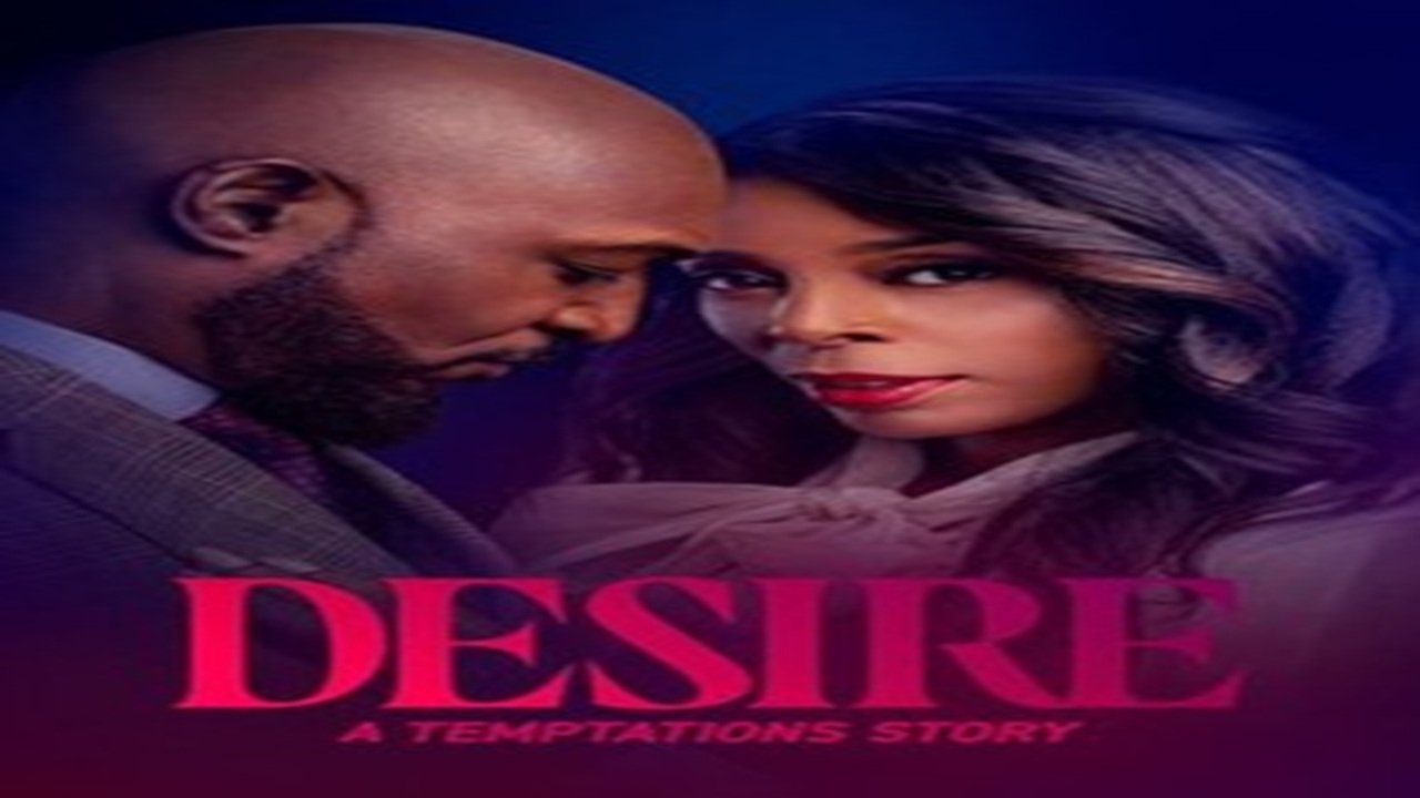 Desire: A Temptations Story