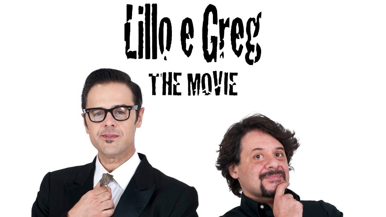 Lillo e Greg - The Movie!
