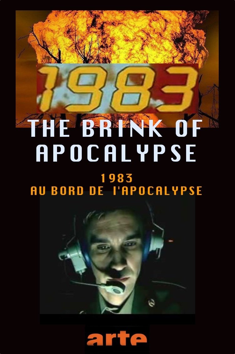 1983: The Brink of Apocalypse photo