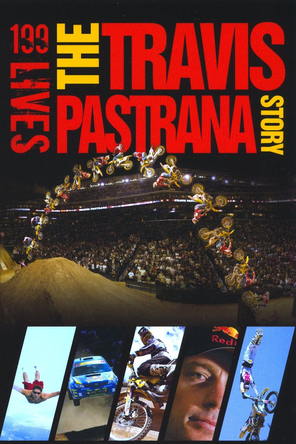 199 lives: The Travis Pastrana Story photo