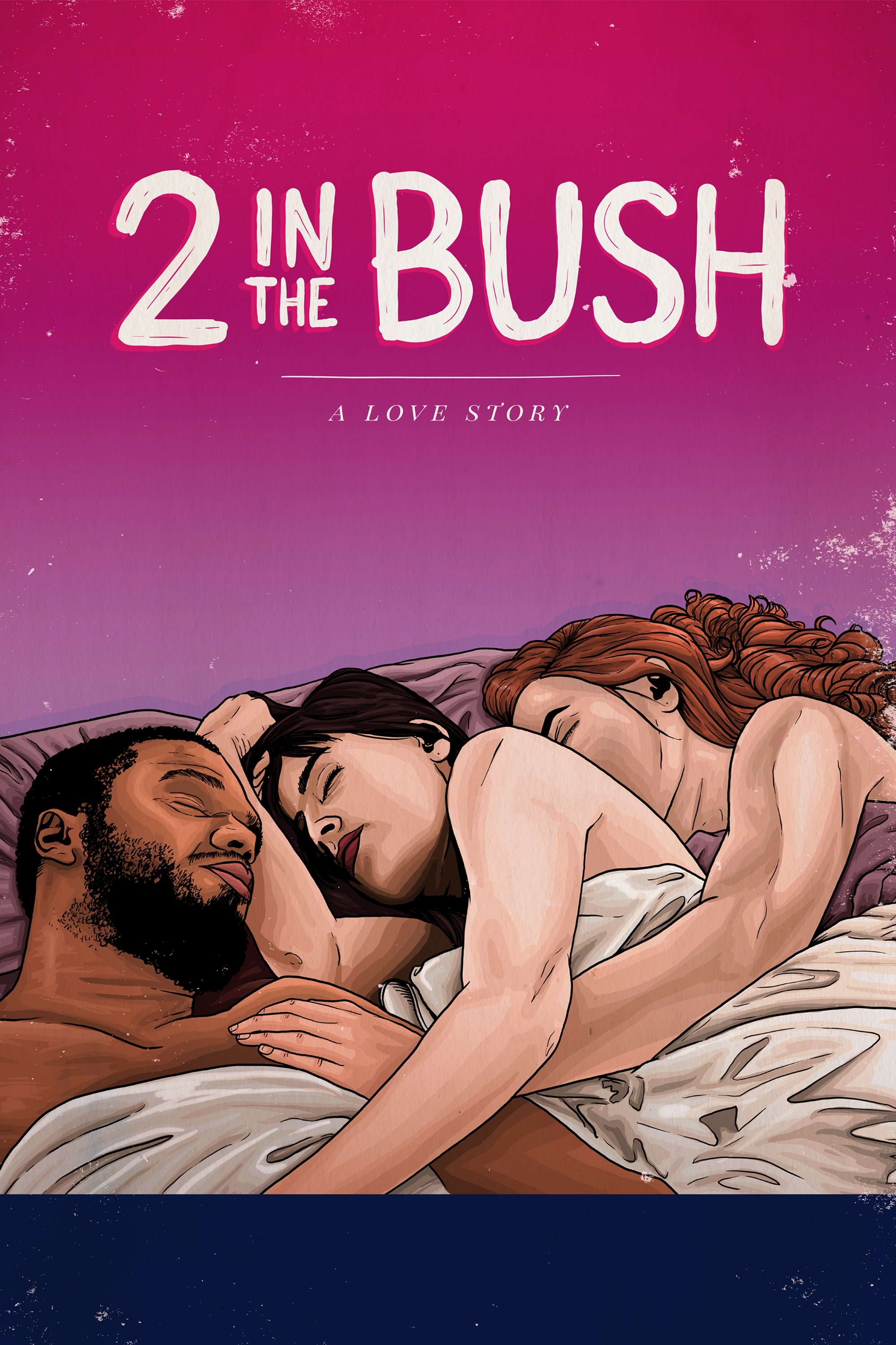 2 in the Bush: A Love Story photo