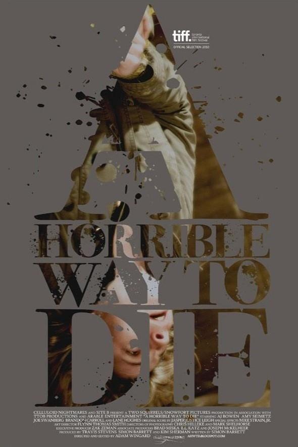 A Horrible Way to Die photo