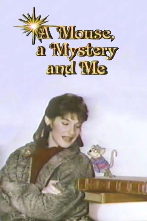 A Mouse, a Mystery and Me photo