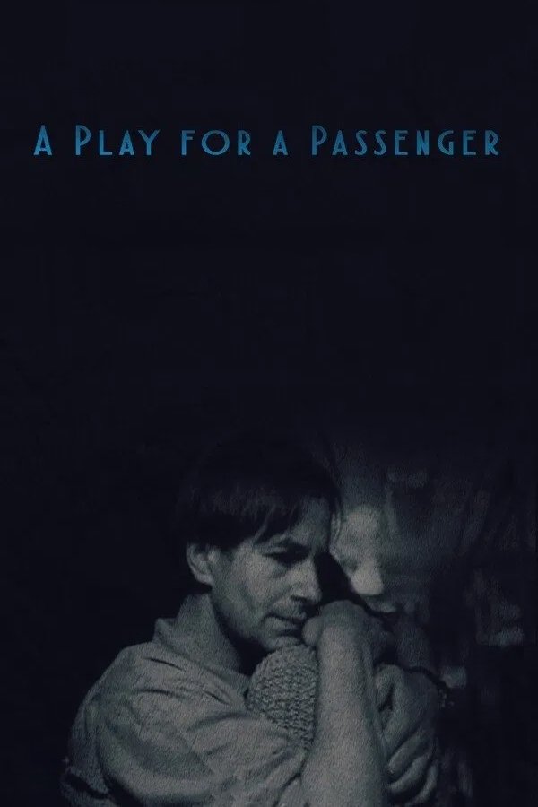 A Play for a Passenger photo