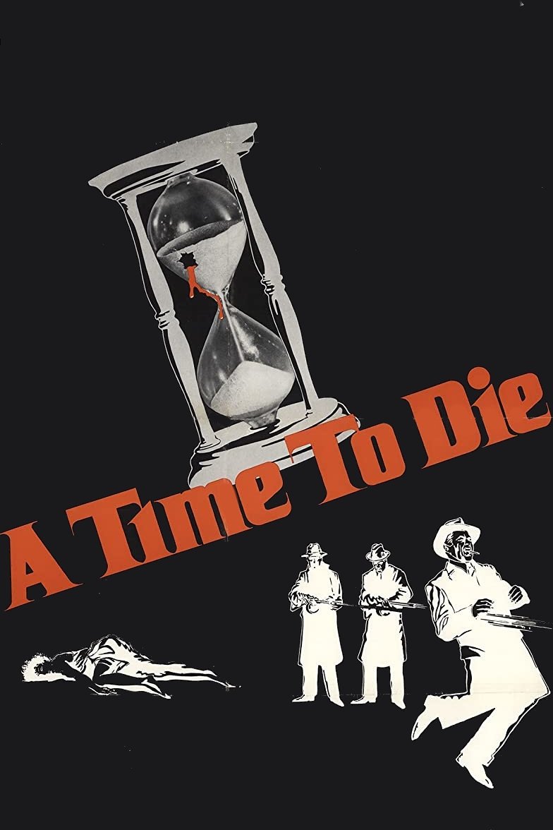 A Time to Die photo