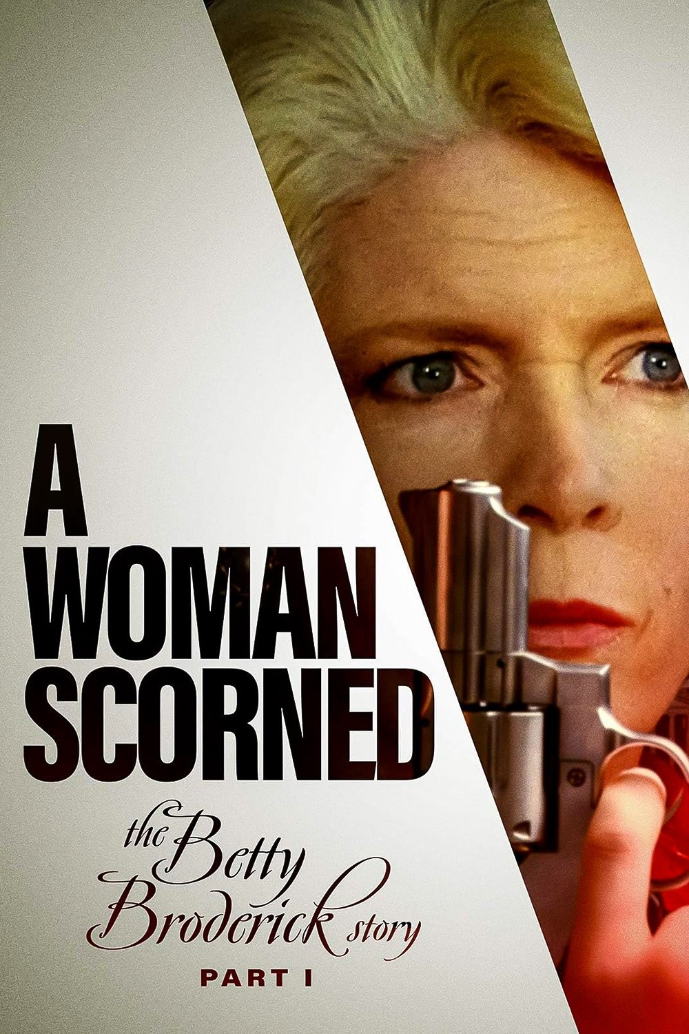 A Woman Scorned: The Betty Broderick Story photo