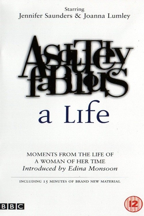 Absolutely Fabulous: A Life photo