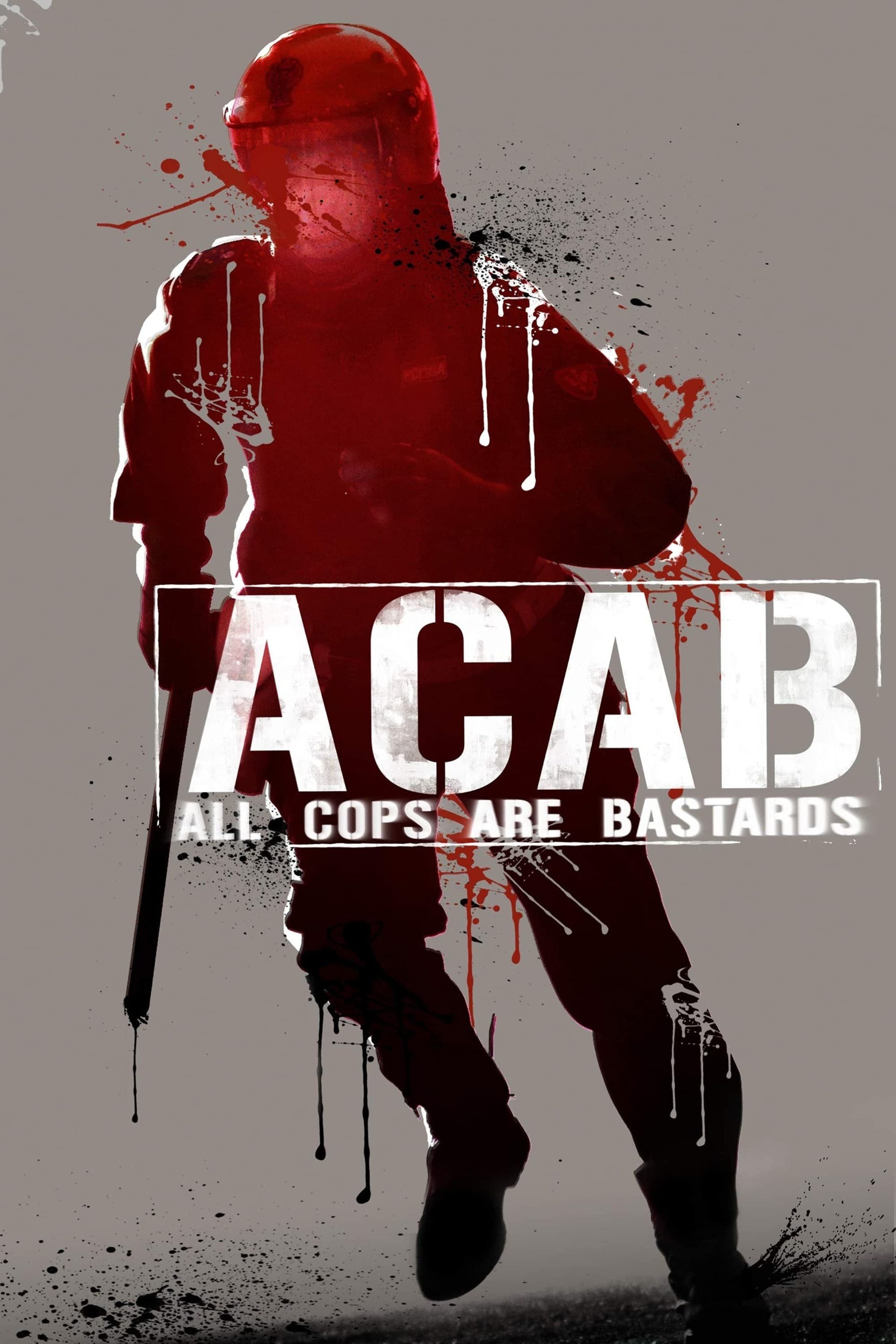 A.C.A.B. - All Cops Are Bastards photo