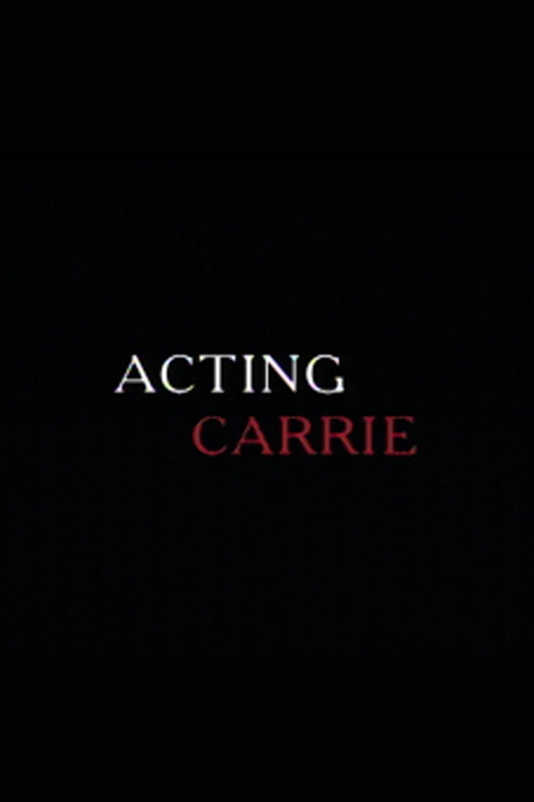 Acting 'Carrie' photo