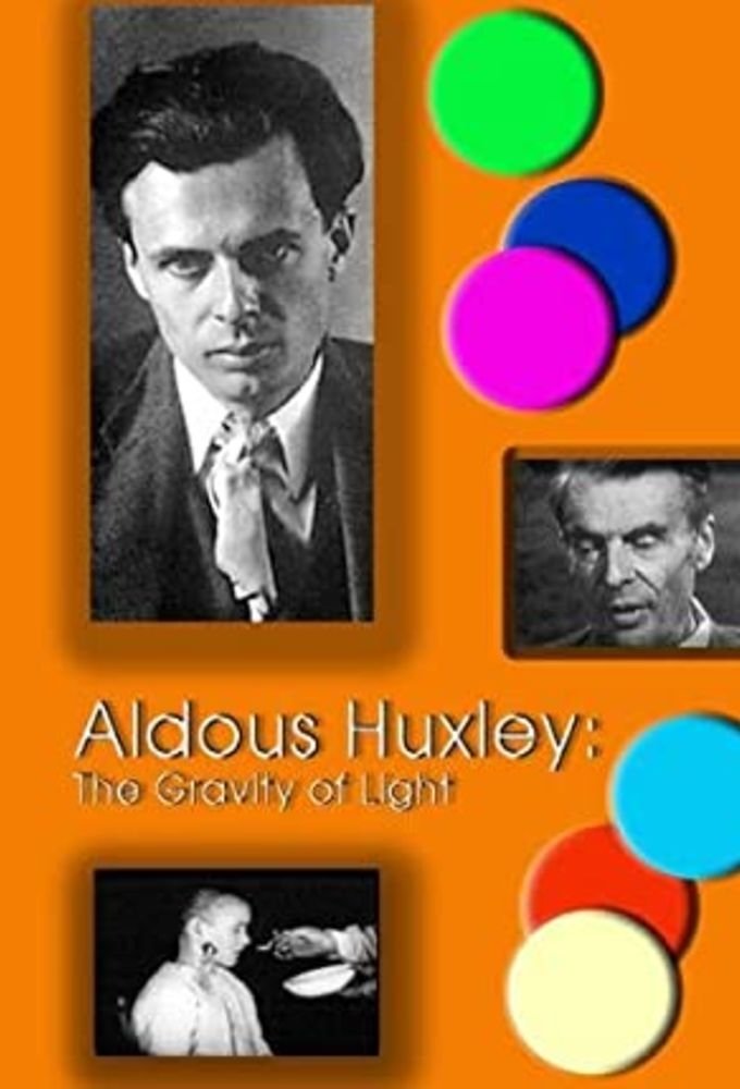 Aldous Huxley: The Gravity of Light photo