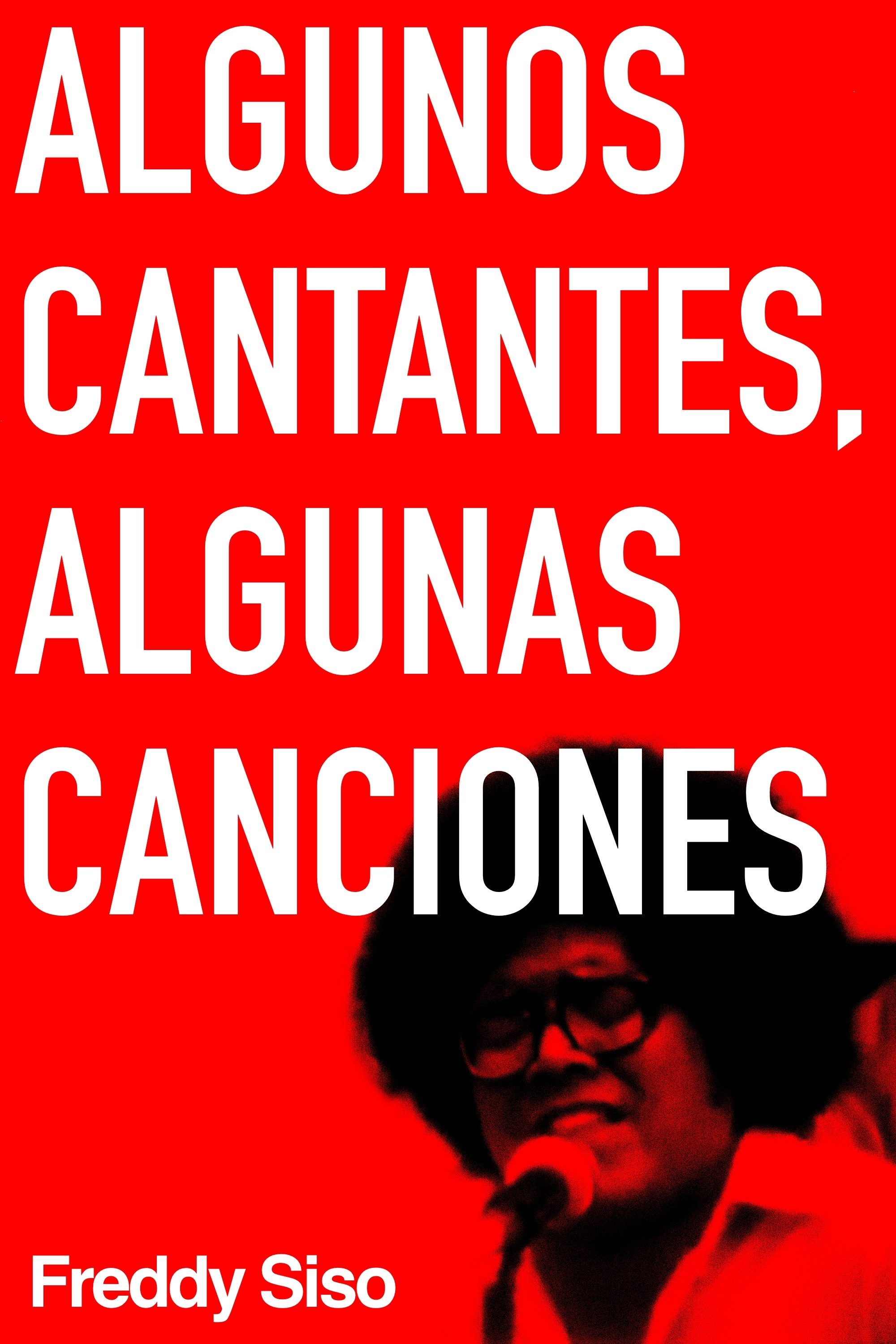 Algunos cantantes, algunas canciones photo
