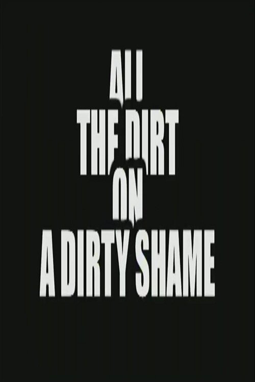 All the Dirt on 'A Dirty Shame' photo
