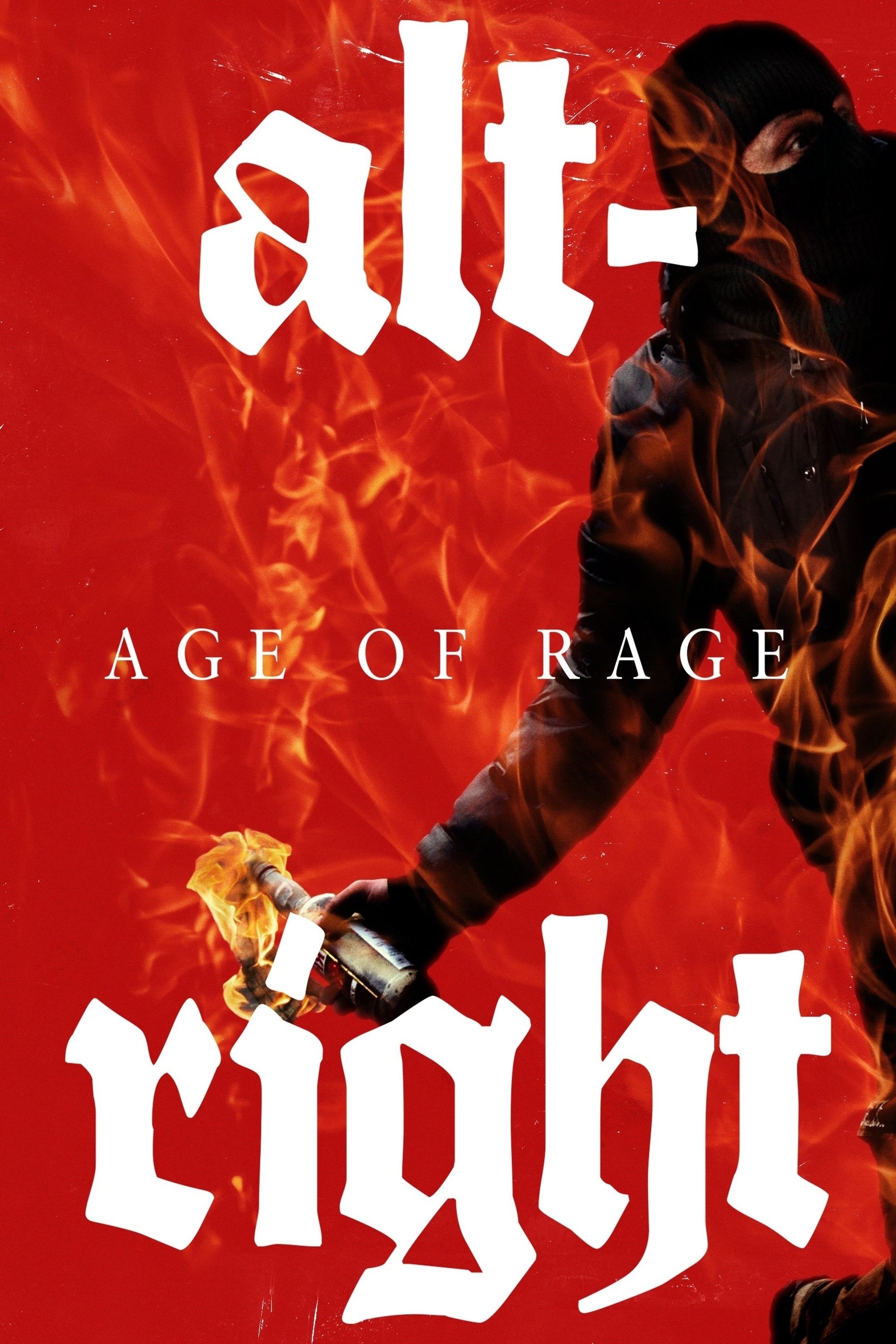 Alt-Right: Age of Rage photo