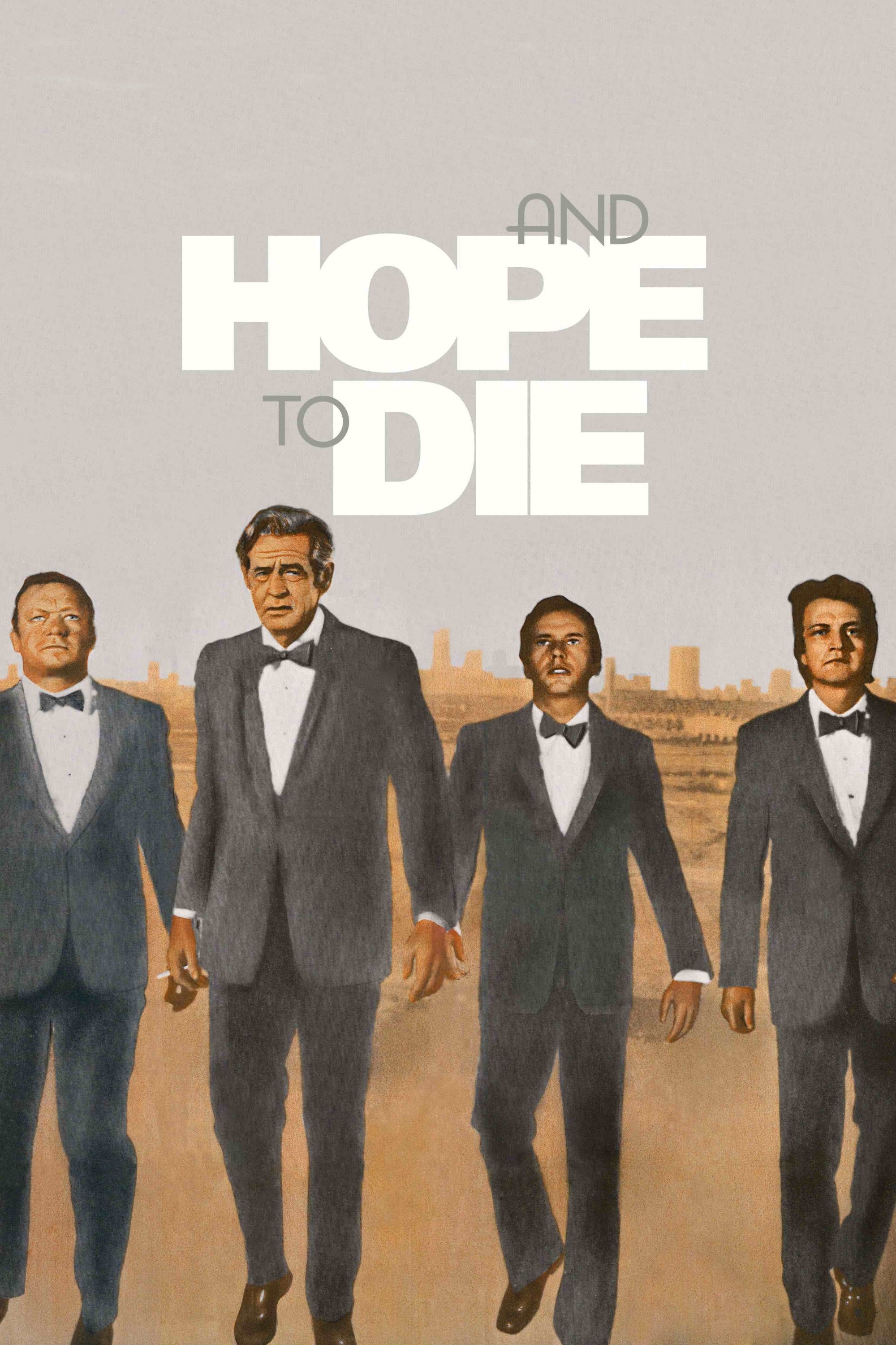 And Hope to Die photo