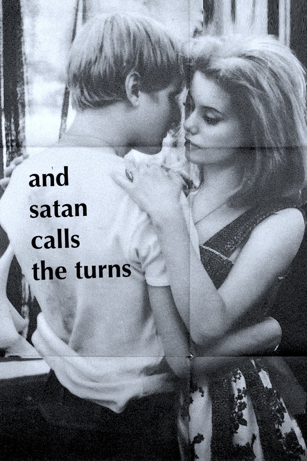 And Satan Calls the Turns photo