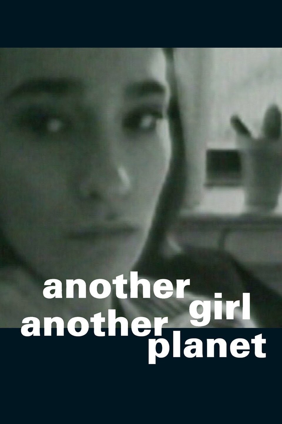 Another Girl Another Planet photo