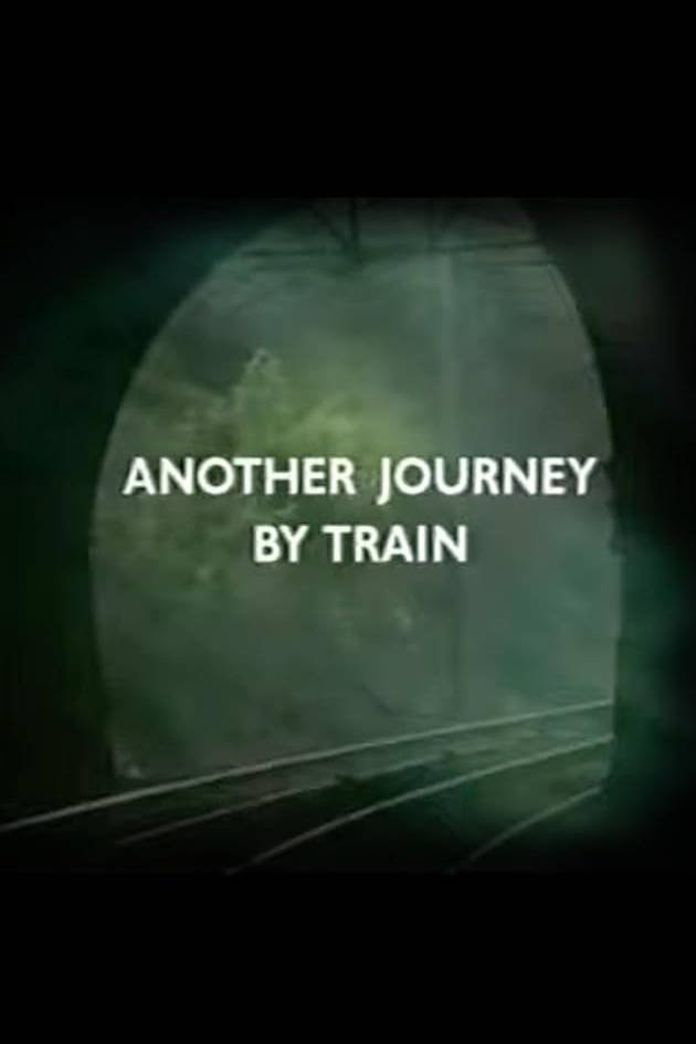 Another Journey By Train photo