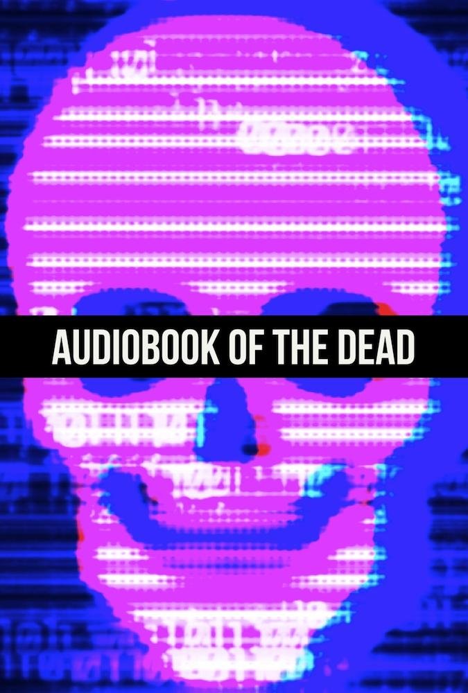 Audiobook of the Dead photo