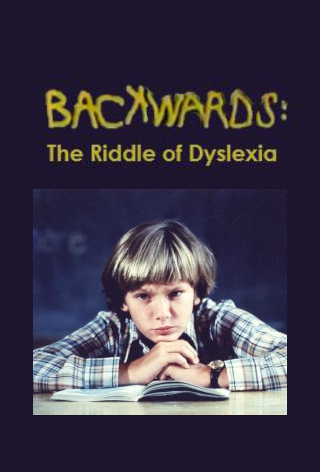 Backwards: The Riddle of Dyslexia photo