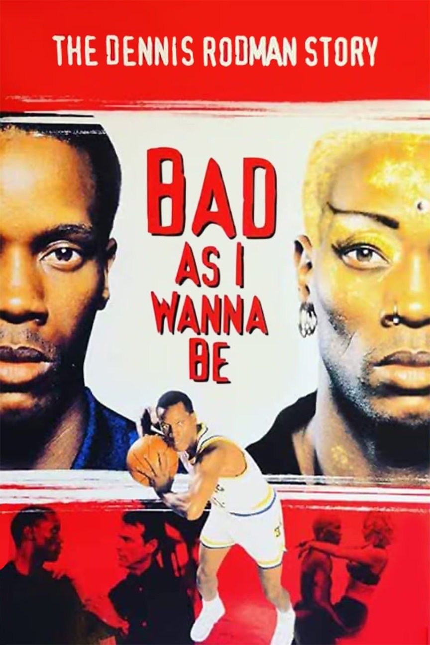 Bad As I Wanna Be: The Dennis Rodman Story photo