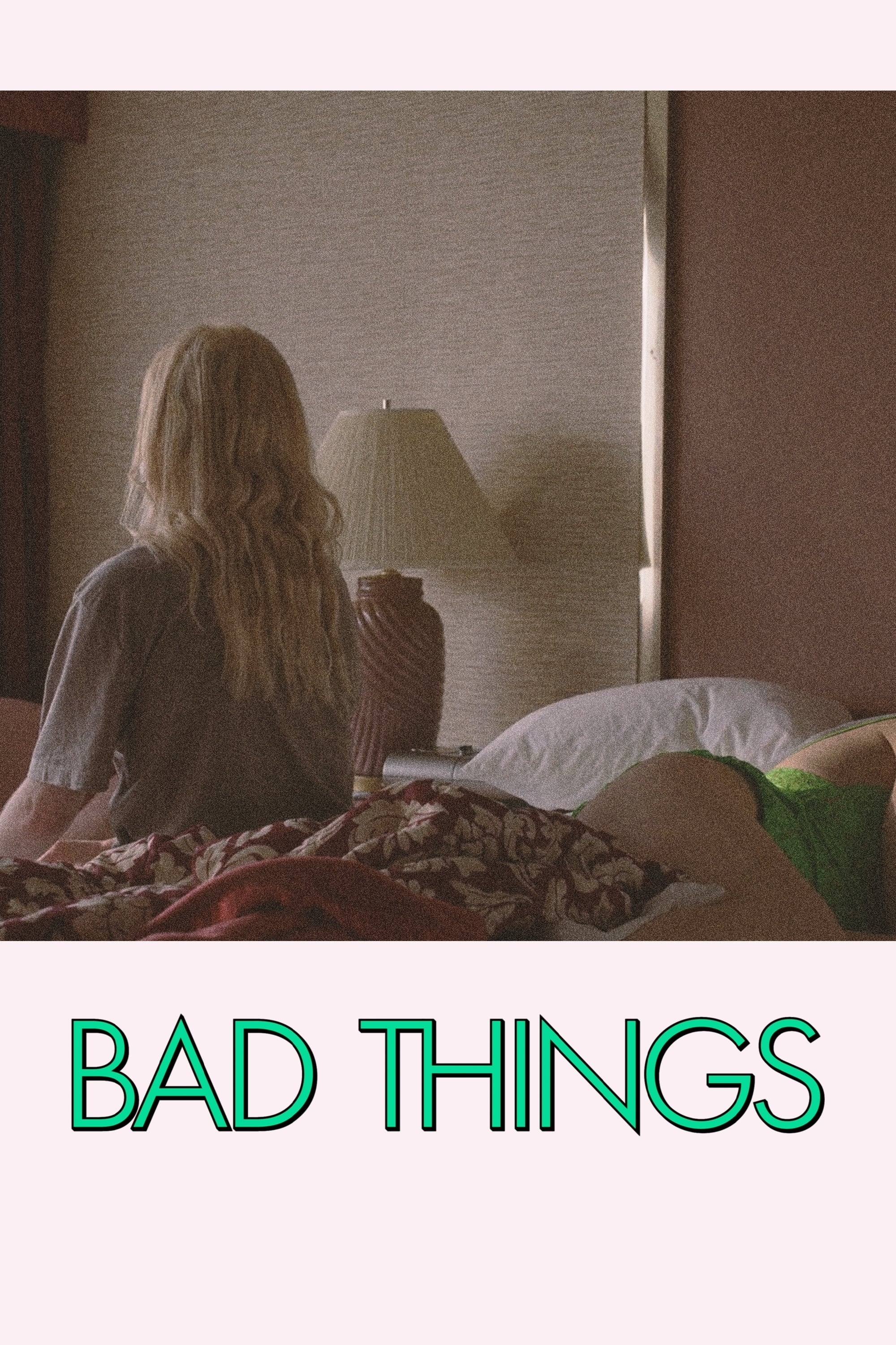 Bad Things photo