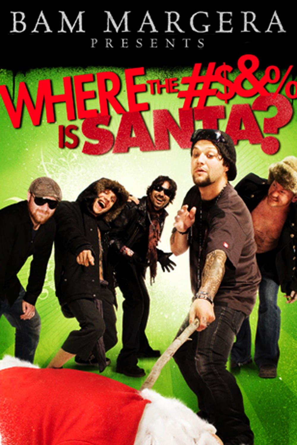 Bam Margera Presents: Where The #$&% Is Santa? photo