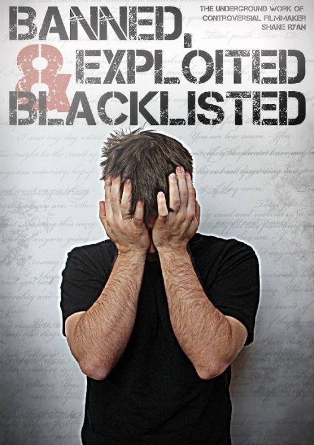 Banned, Exploited & Blacklisted: The Underground Work of Controversial Filmmaker Shane Ryan photo