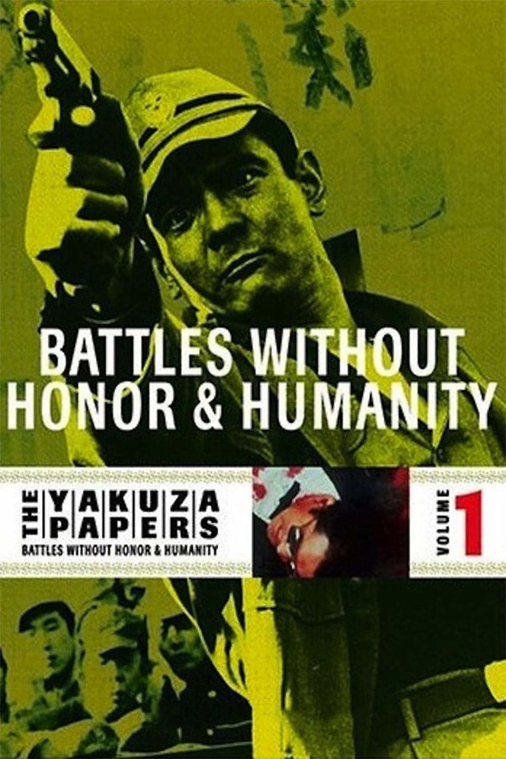 Battles Without Honor and Humanity photo