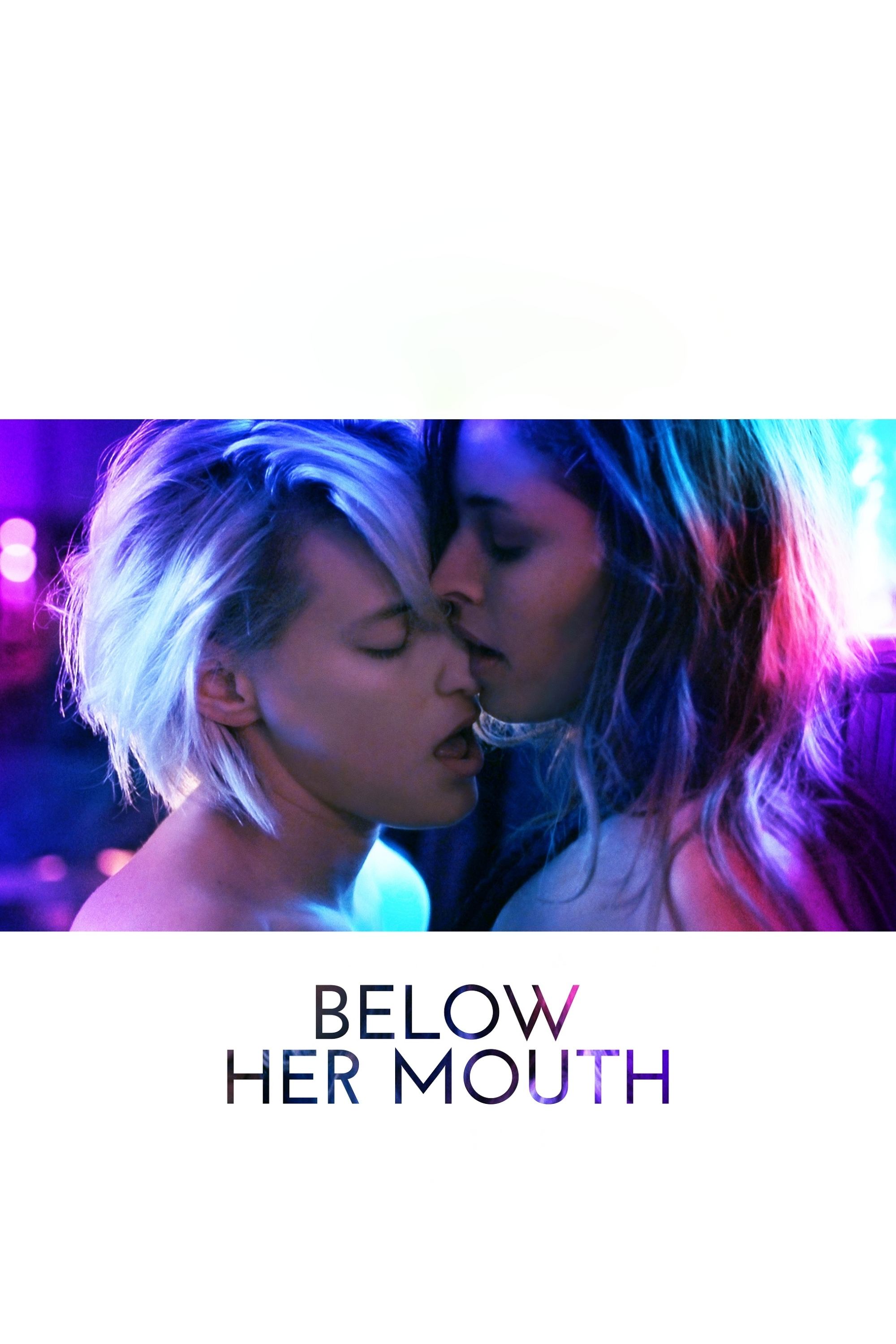 Below Her Mouth photo