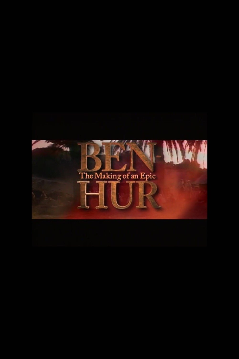 Ben-Hur: The Making of an Epic photo