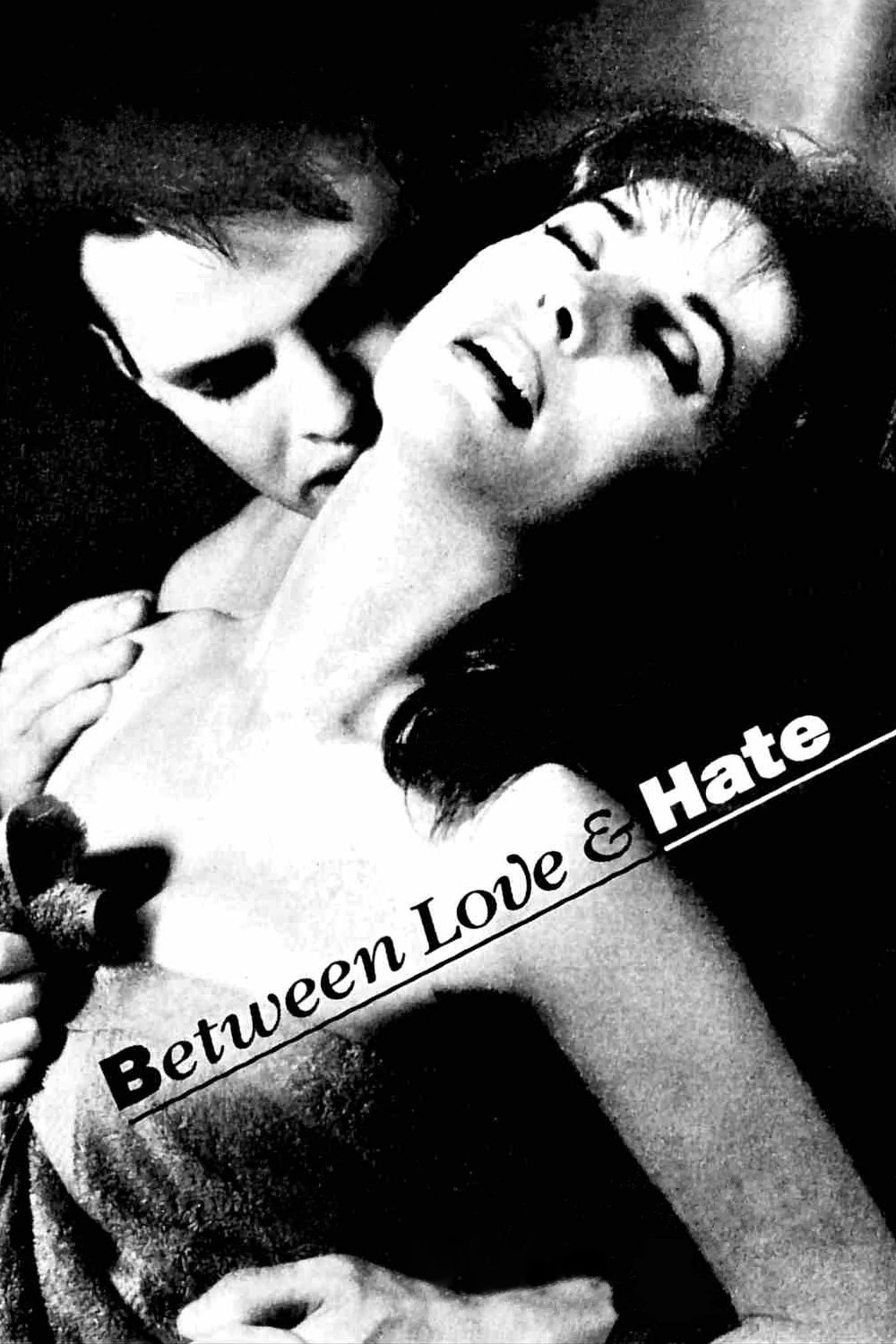 Between Love and Hate photo