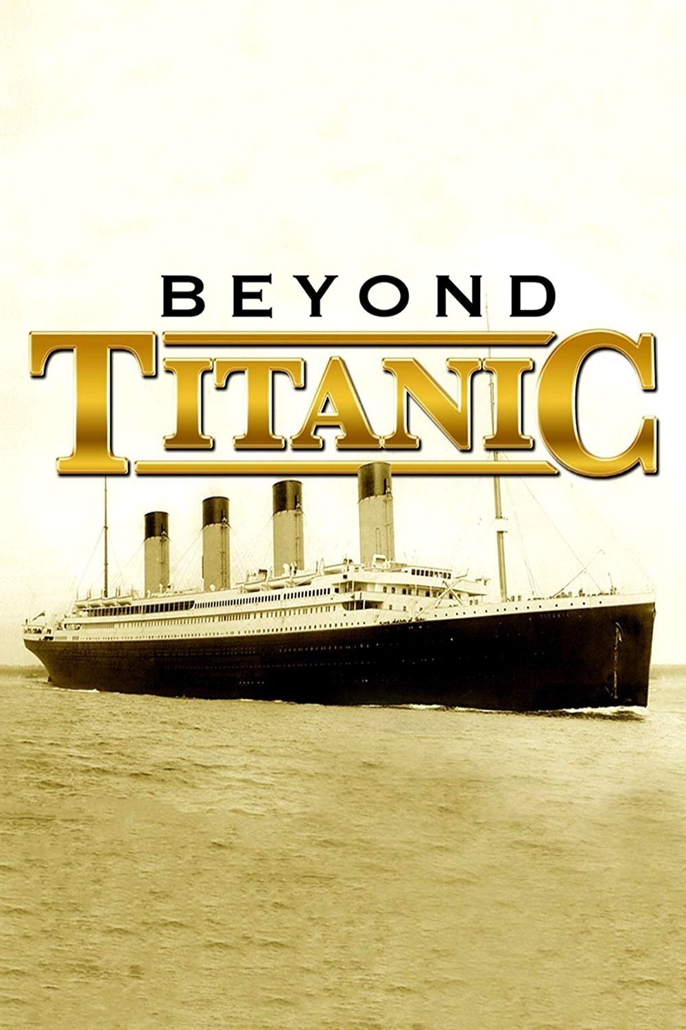 Beyond Titanic photo
