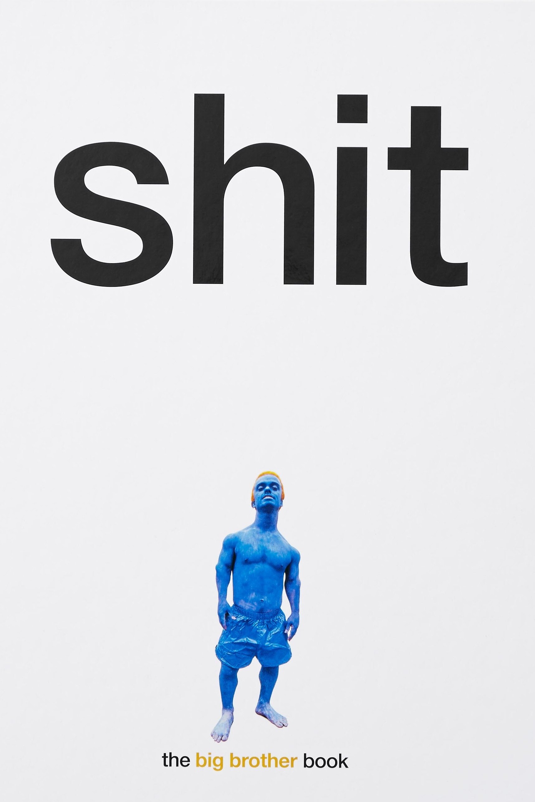 Big Brother: Shit photo