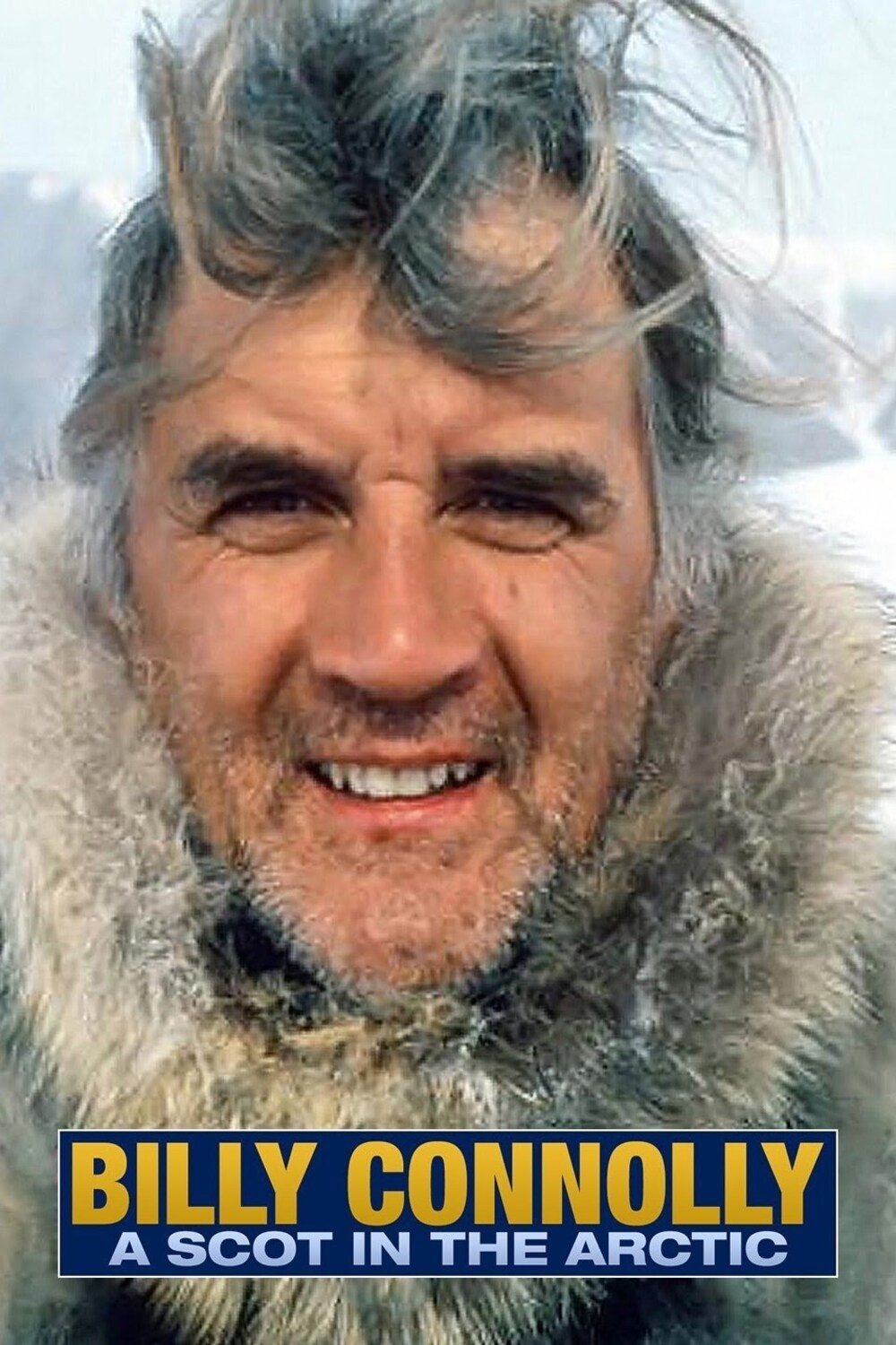 Billy Connolly: A Scot in the Arctic photo