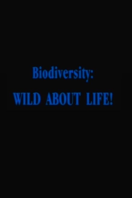 Biodiversity: Wild About Life! photo