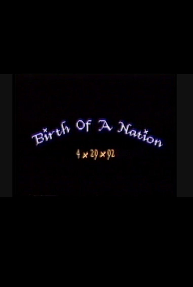 Birth of a Nation: 4.29.92 photo