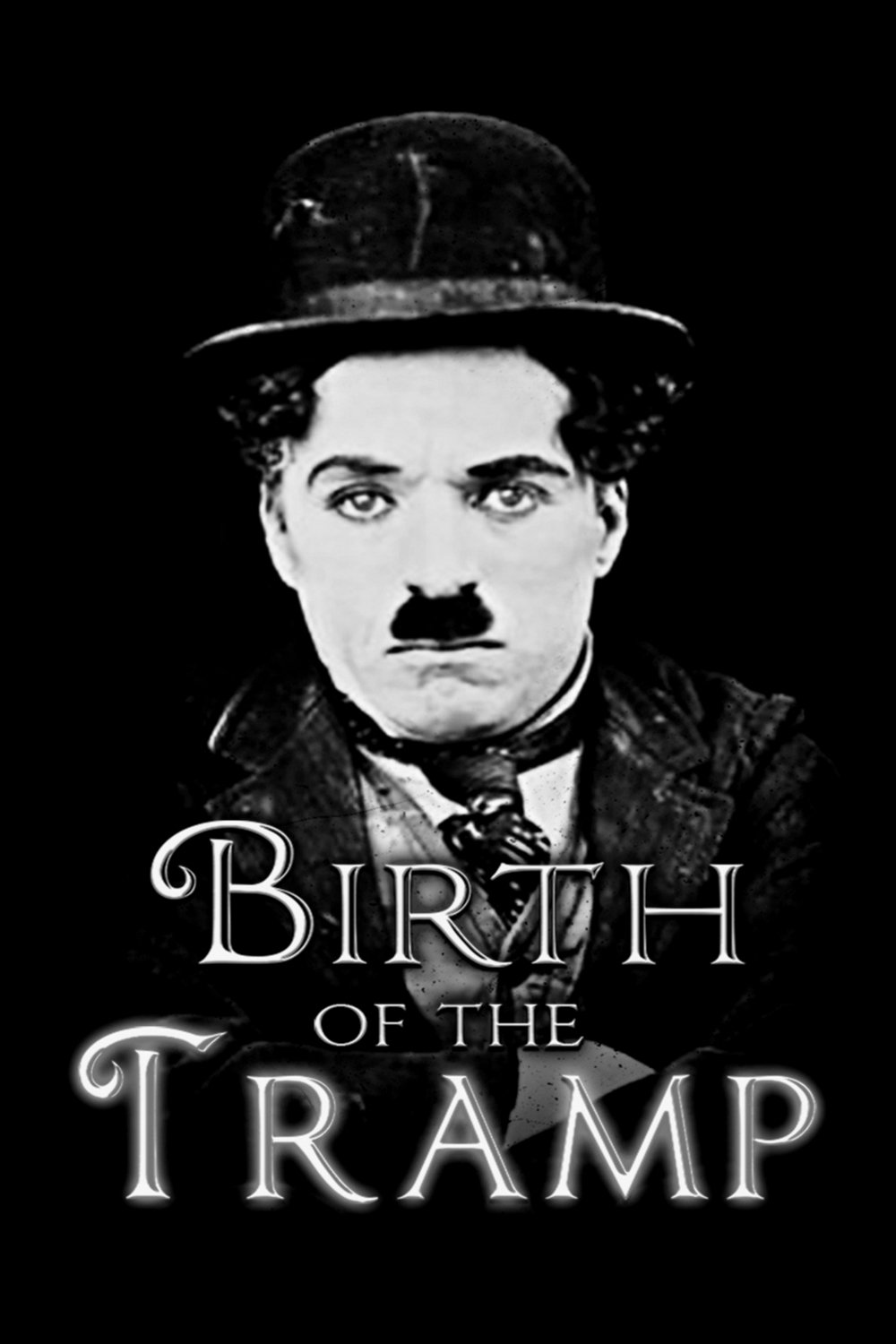 Birth of the Tramp photo