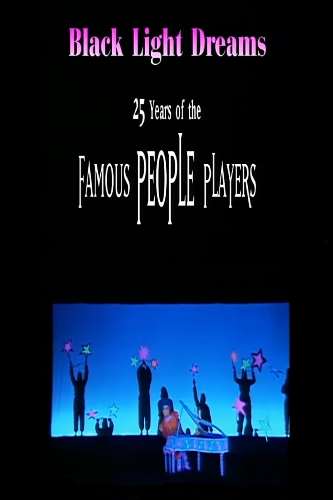 Black Light Dreams: The 25 Years of the Famous People Players photo