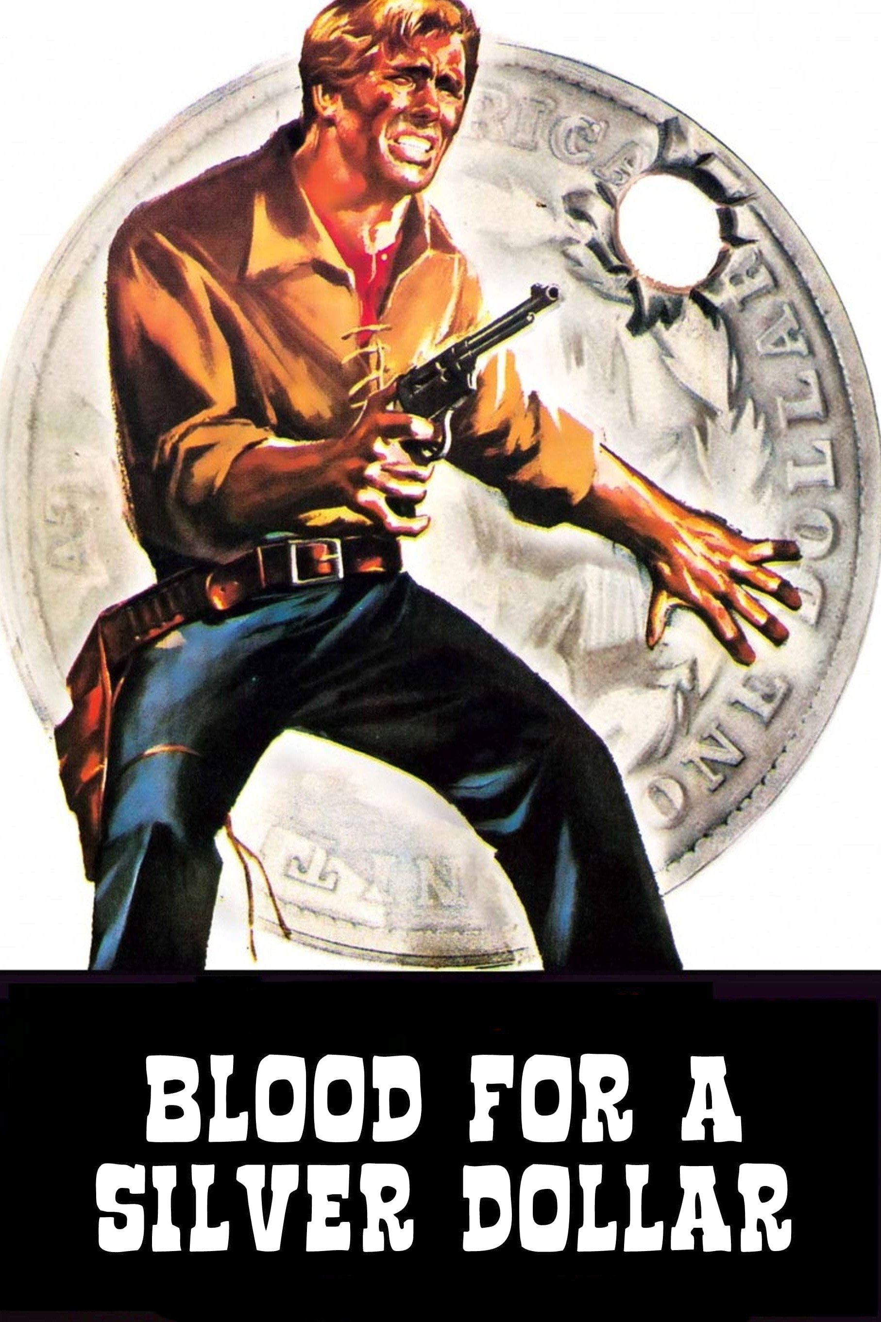Blood for a Silver Dollar photo