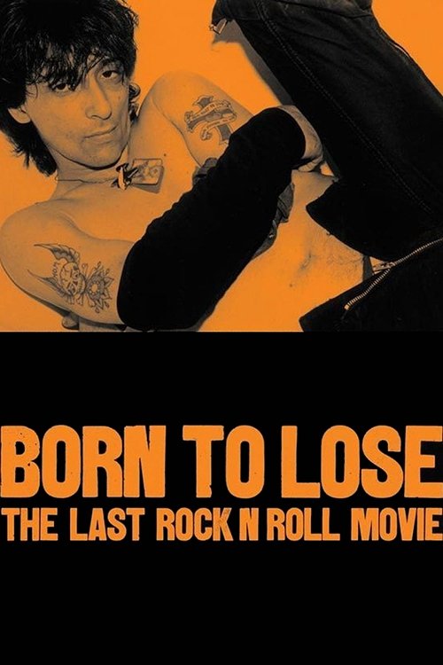 Born to Lose: The Last Rock and Roll Movie photo