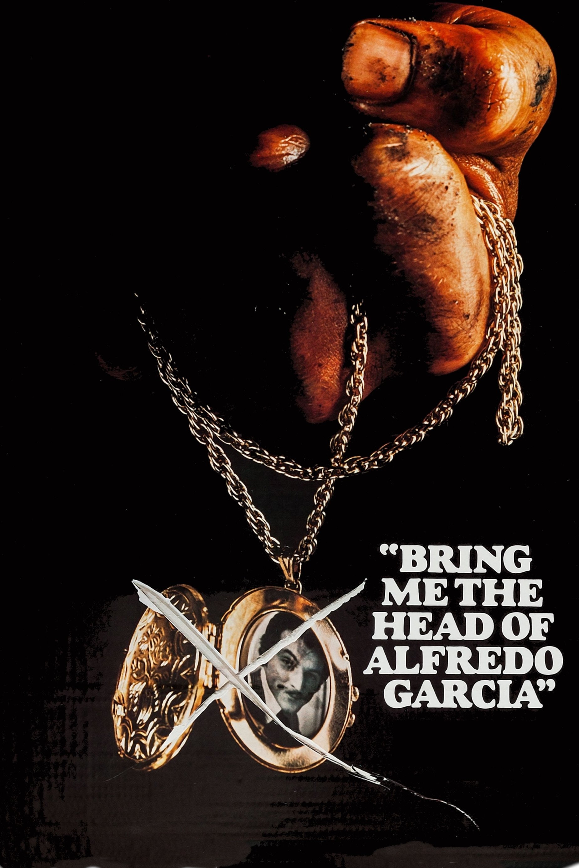 Bring Me the Head of Alfredo Garcia photo