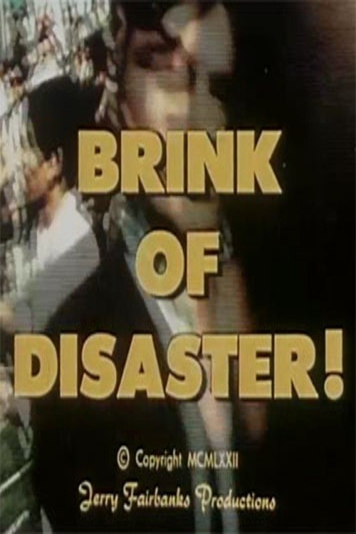 Brink of Disaster! photo