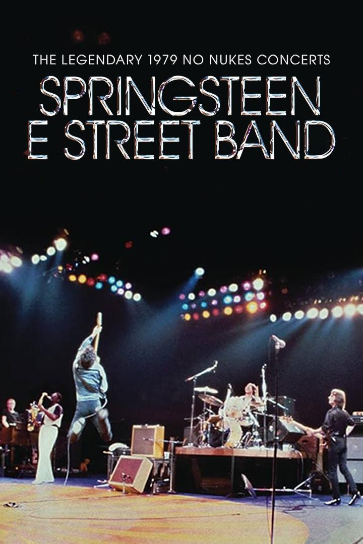 Bruce Springsteen & The E Street Band: The Legendary 1979 No Nukes Concerts photo