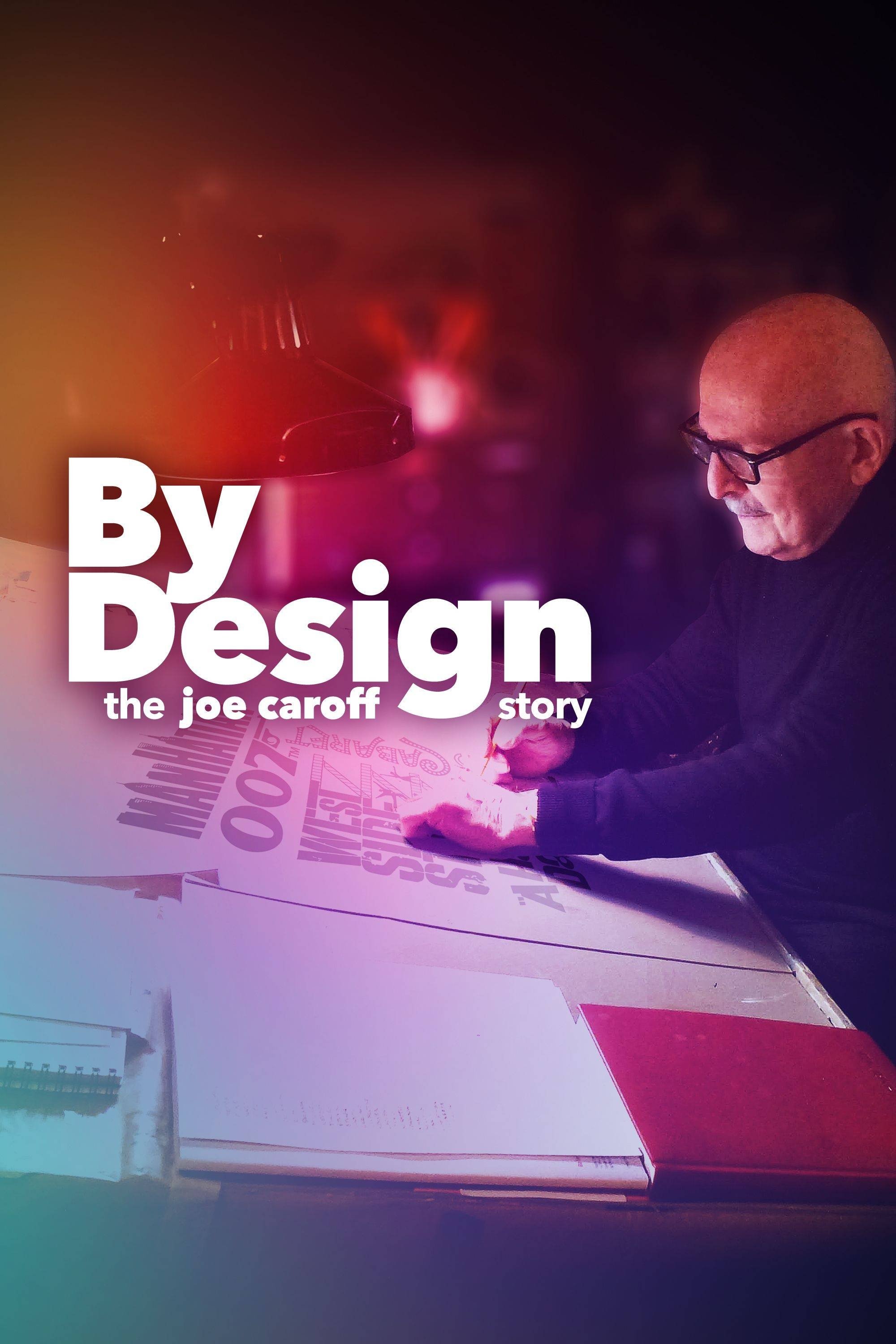 By Design: The Joe Caroff Story photo