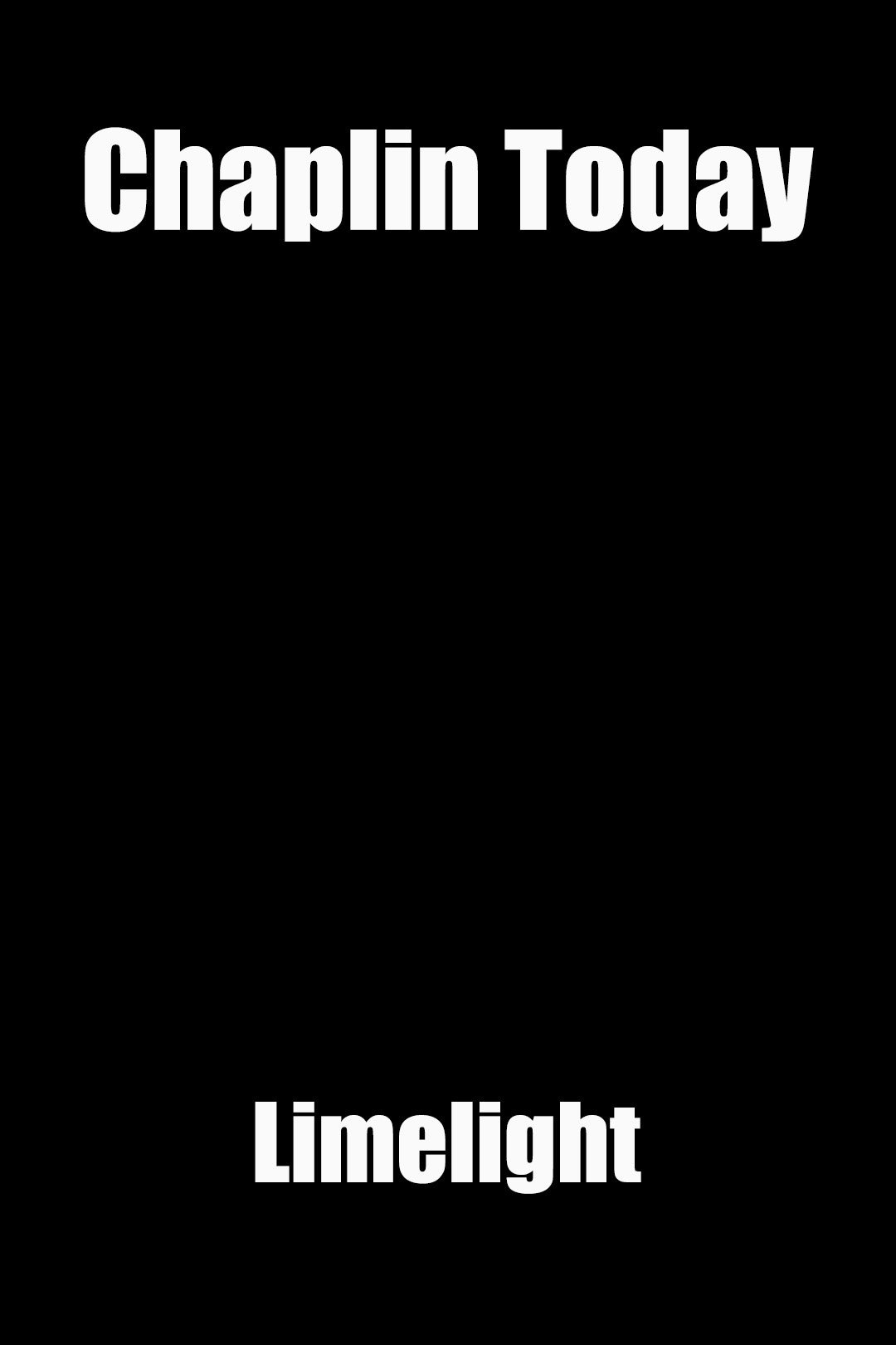 Chaplin Today: 'Limelight' photo