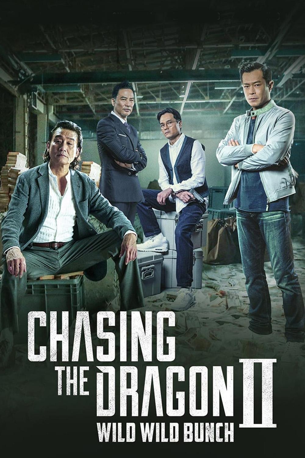 Chasing the Dragon II: Wild Wild Bunch photo