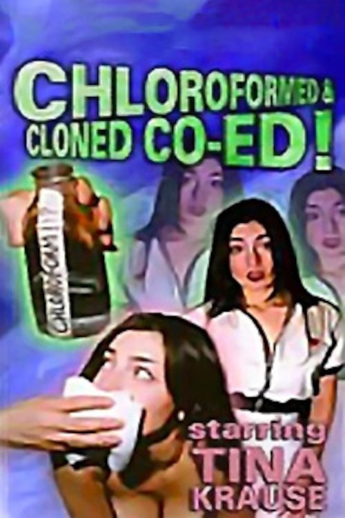 Chloroformed And Cloned Co-Ed photo