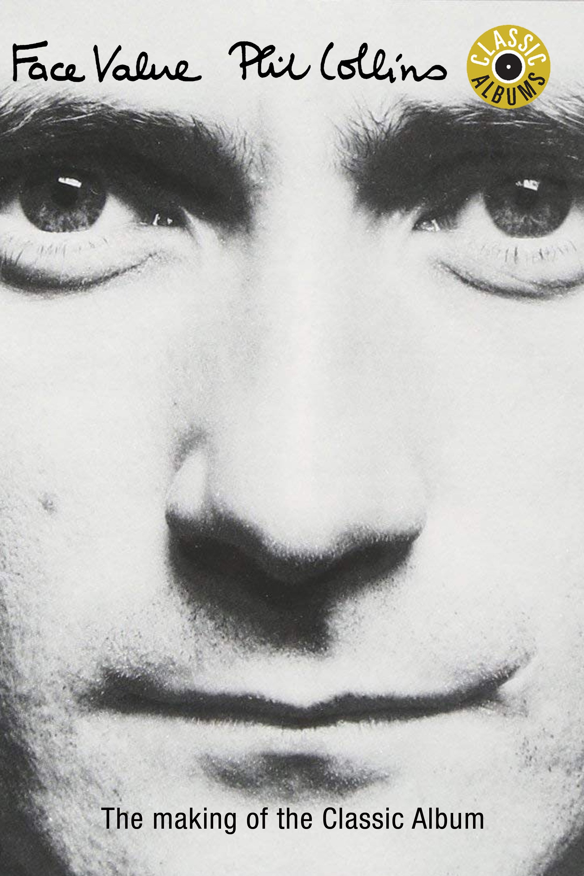 Classic Albums: Phil Collins - Face Value photo