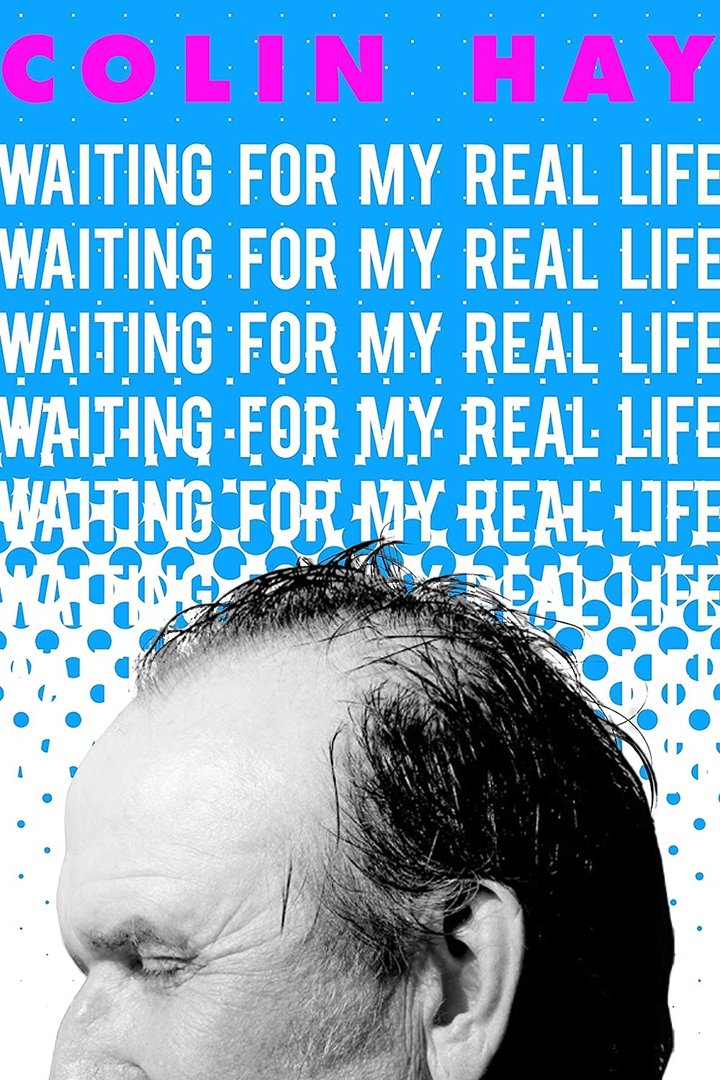Colin Hay: Waiting for My Real Life photo