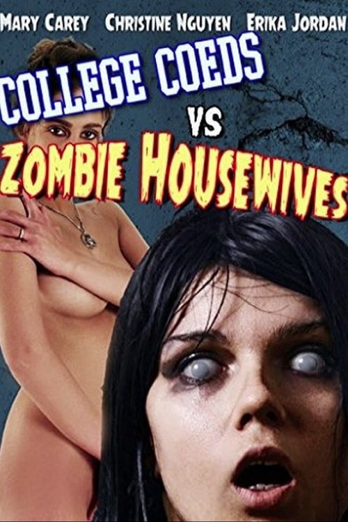 College Coeds vs. Zombie Housewives photo